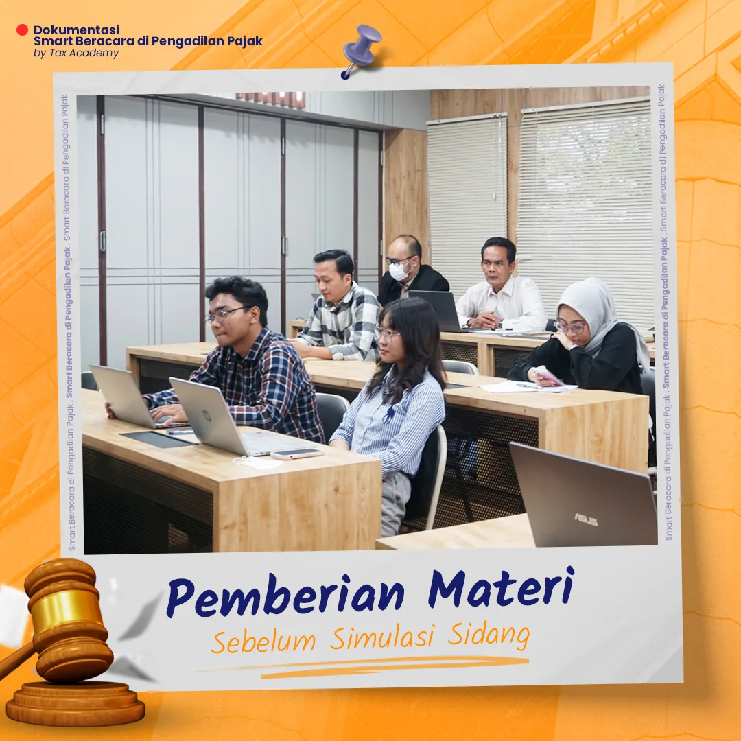 Smart Beracara di Pengadilan Pajak 1